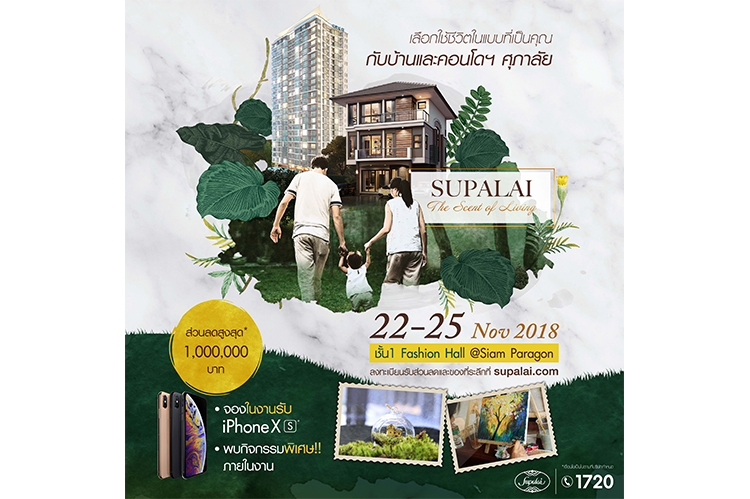 Supalai Hosts Supalai The Scent of Living Event Featuring Quality Homes and Condos with Irresistible Promotions