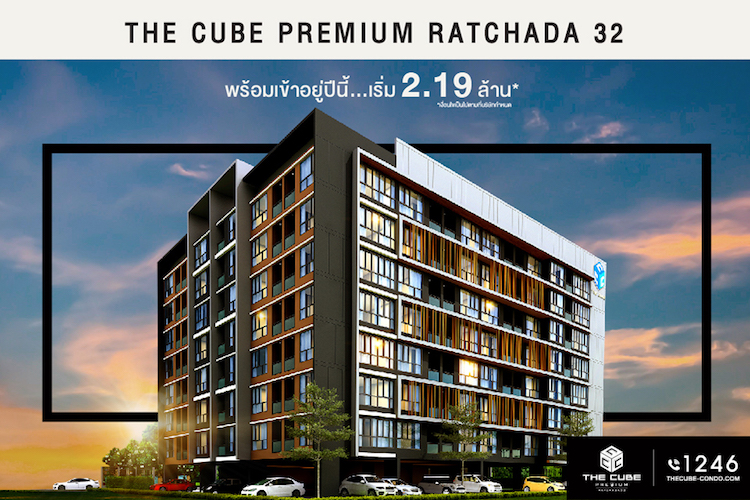 The Cube Premium Ratchada 32: Live Smart in the City This Year Starting at 2.19 Million*
