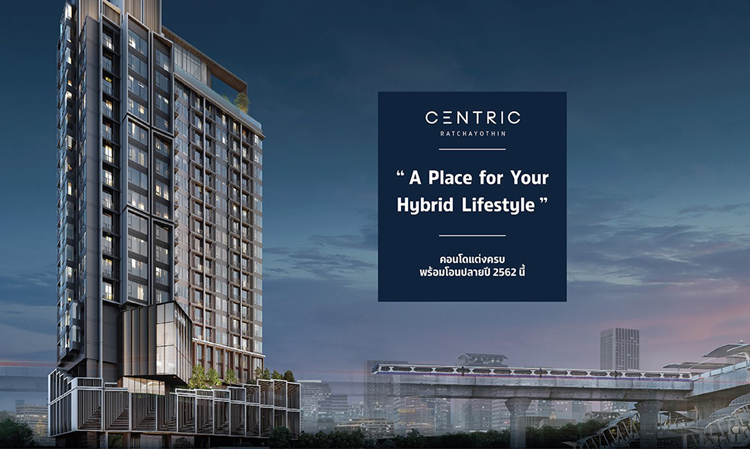 Centric Ratchayothin Condo Holds Topping Ceremony and Ready for Transfer by the End of 2019