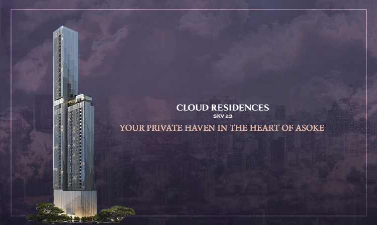 Cloud Sukhumvit 23: Your Private Haven in the Heart of Asoke