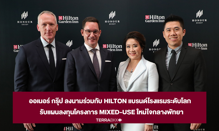 Honor Group Signs Partnership with Hilton, a Global Hotel Brand, for New Mixed-Use Project in Central Pattaya
