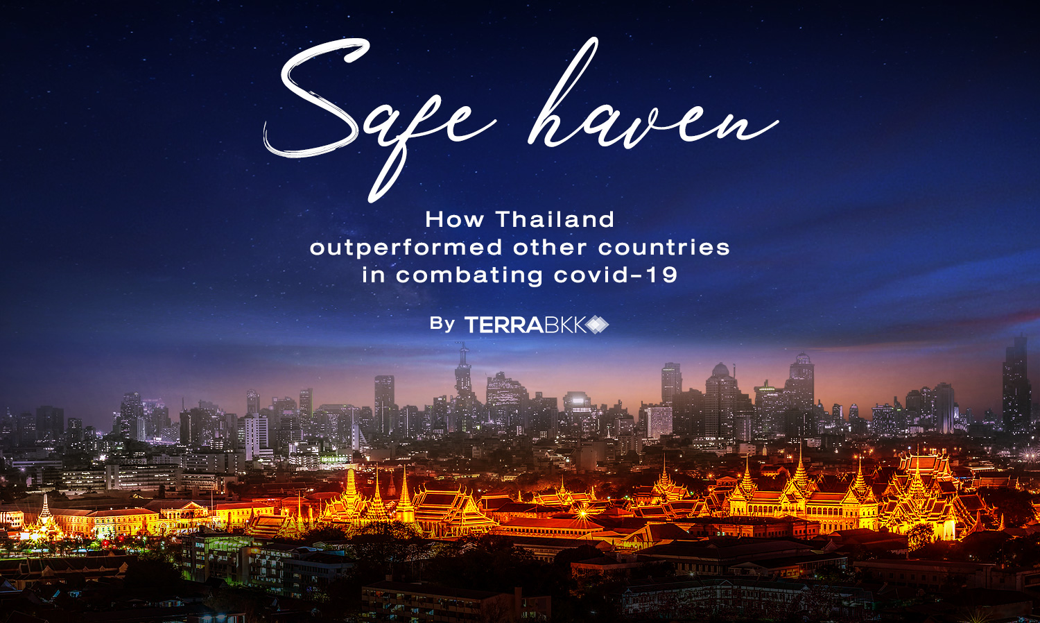 Safe Haven: How Thailand Outperformed Other Countries in Combating COVID-19.