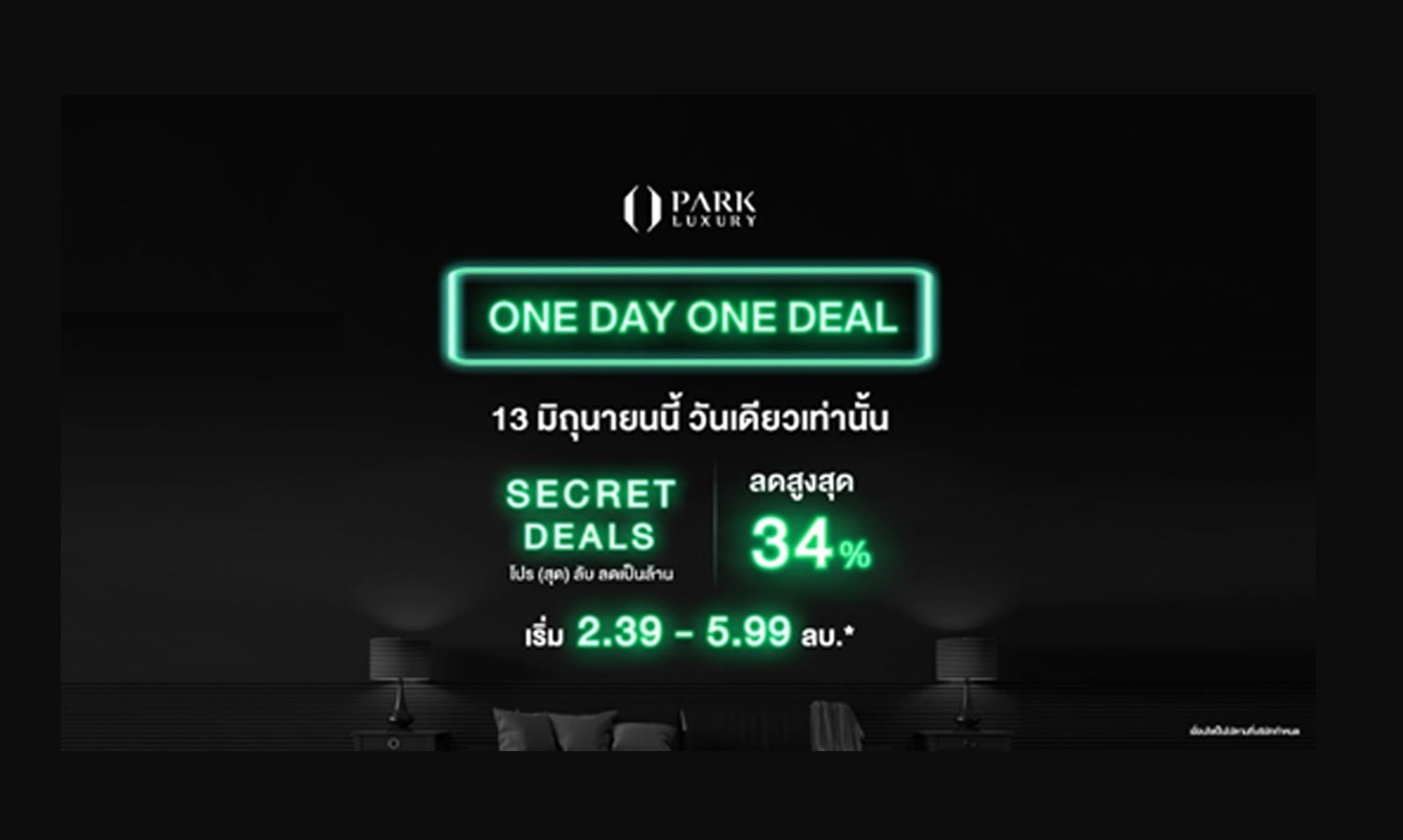 Park Luxury Launches ONE DAY ONE DEAL Secret Promotion with Discounts Up to Millions* – Own 4 Exclusive Condos on June 13