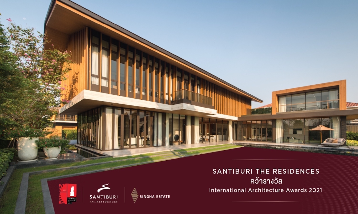 Santiburi The Residences by Singha Estate Makes a Mark on the Global Stage, Recently Winning the International Architecture Awards 2021 from the USA