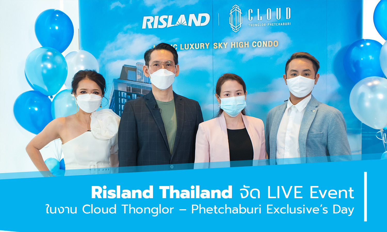 Risland Thailand Hosts LIVE Event at Cloud Thonglor – Phetchaburi Exclusive’s Day
