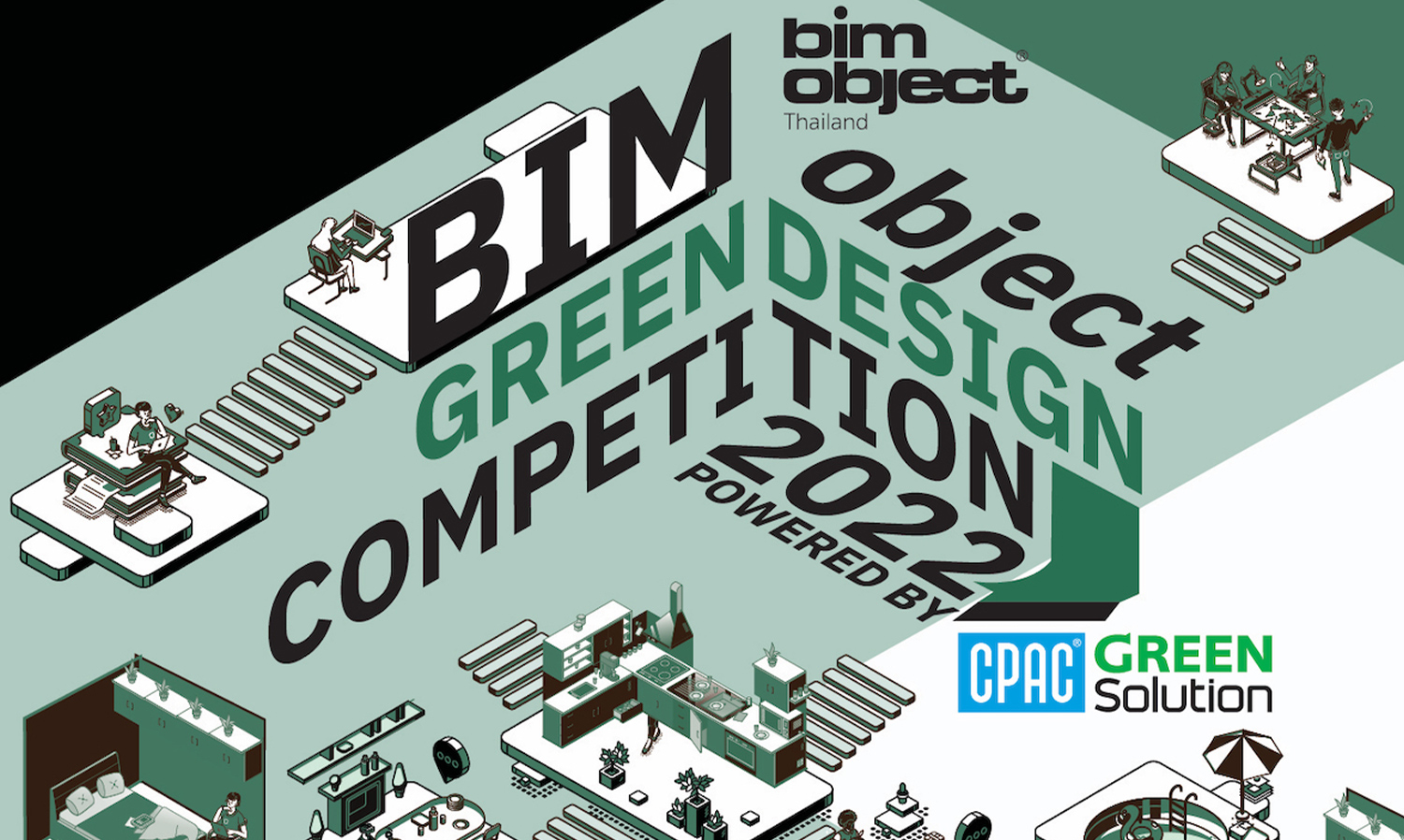 โค้งสุดท้ายของการส่งผลงานประกวดออกแบบ BIMobject Green Design Competition 2022 ชิงเงินรางวัลกว่า 400,000 บาท ถึงวันที่ 18 ก.ค.นี้ เท่านั้น!