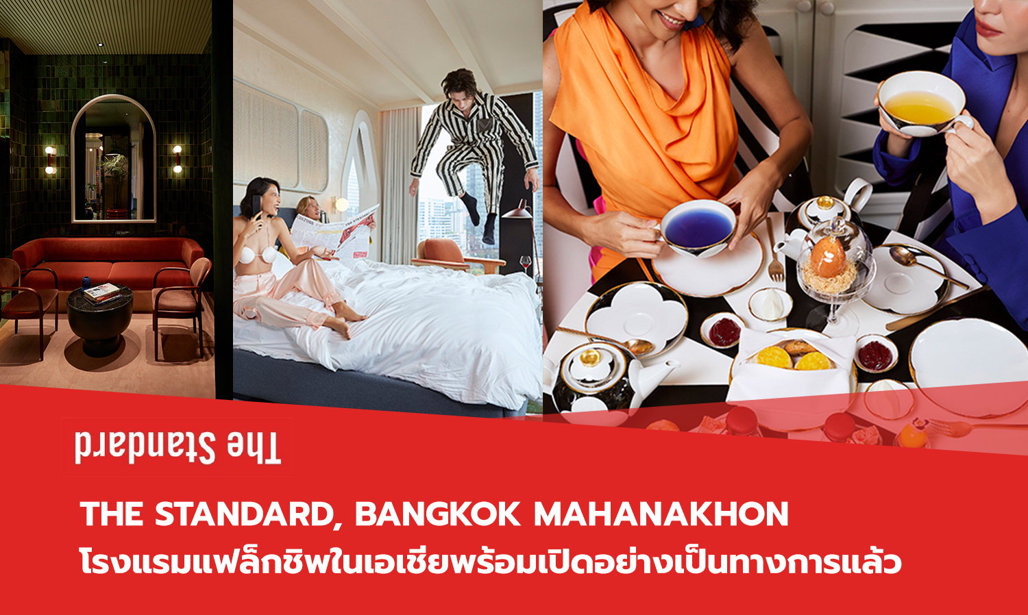 The Standard, Bangkok Mahanakhon: The Flagship Hotel in Asia Officially Opens