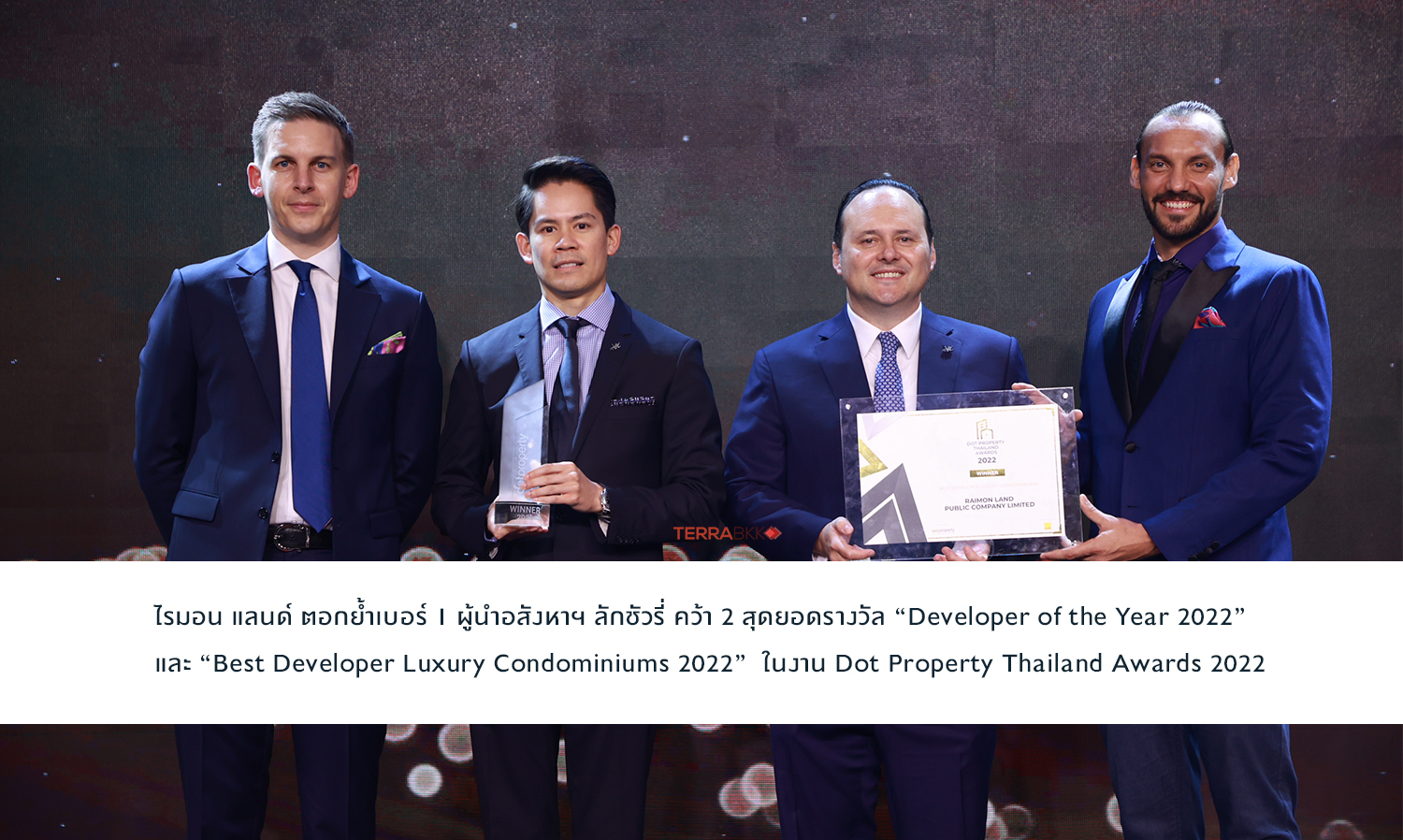 Raimon Land Reinforces Its Position as the Number 1 Luxury Real Estate Leader, Winning 2 Prestigious Awards at the Dot Property Thailand Awards 2022