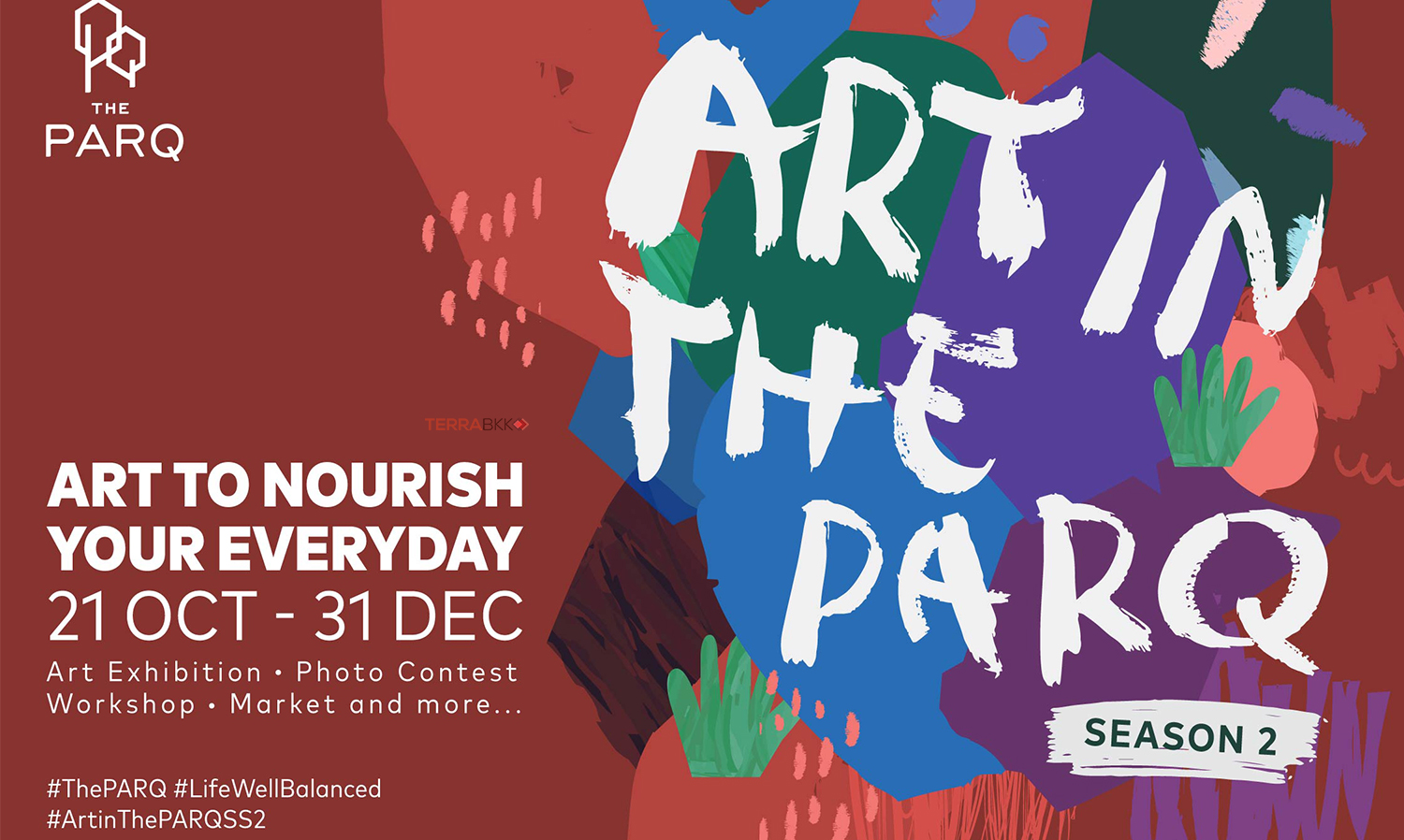 เอาใจสายอาร์ตกับ “Art in The PARQ - Season 2”  เทศกาลศิลปะร่วมสมัยใจกลางเมือง  
