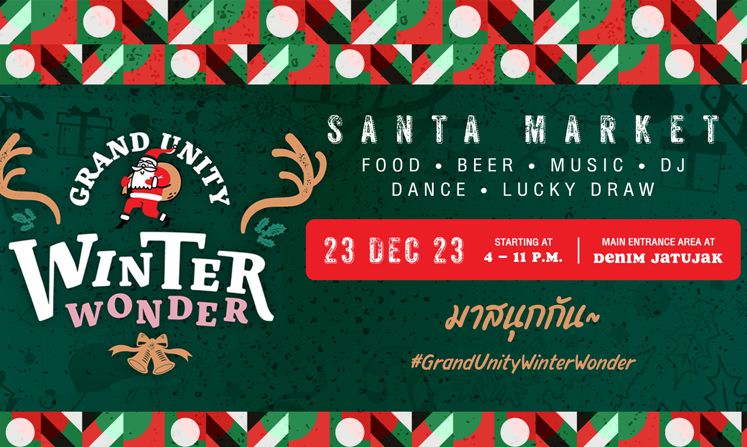 Grand Unity Prepares to Deliver Year-End Joy to GRAND UNITY Family Residents with Special Event Santa Market at Denim Chatuchak on Saturday, December 23rd