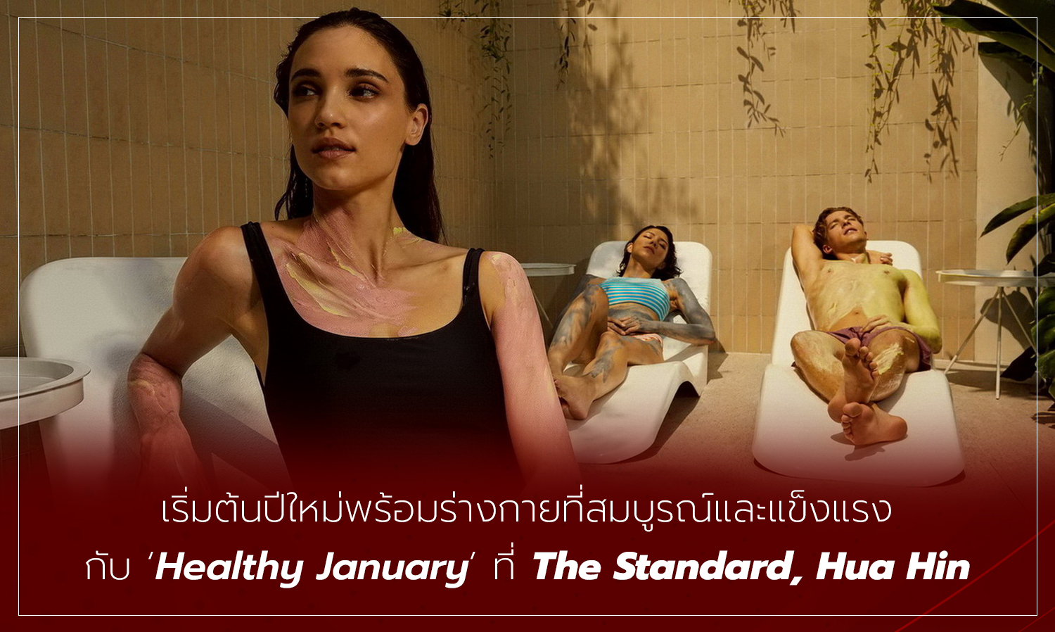 Start the New Year with a Healthy Body at Healthy January at The Standard Hua Hin