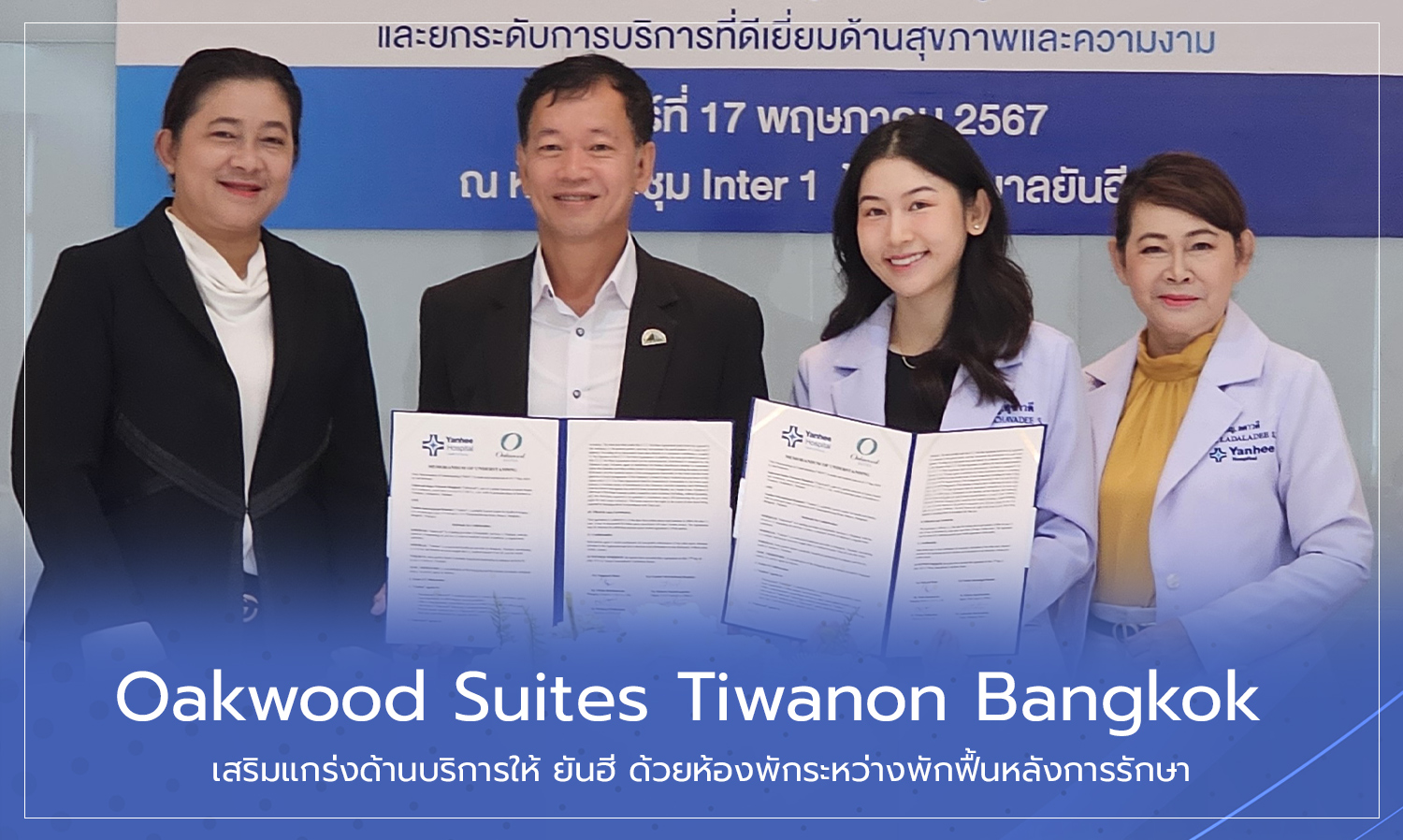 Oakwood Suites Tiwanon Bangkok Strengthens Services for Yanhee with Recovery Accommodation