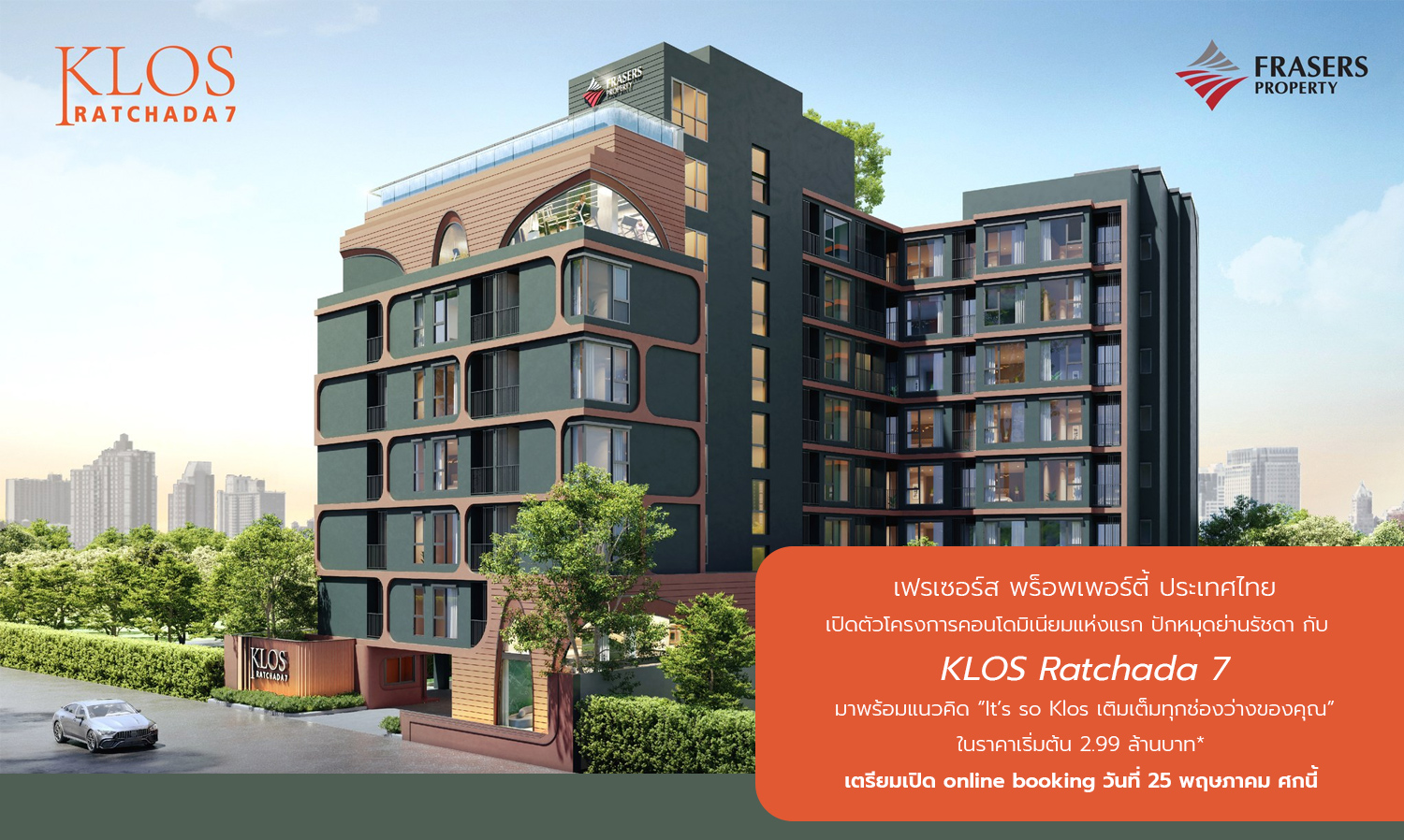 Frasers Property Thailand Launches First Condominium Project in Ratchada with KLOS Ratchada 7