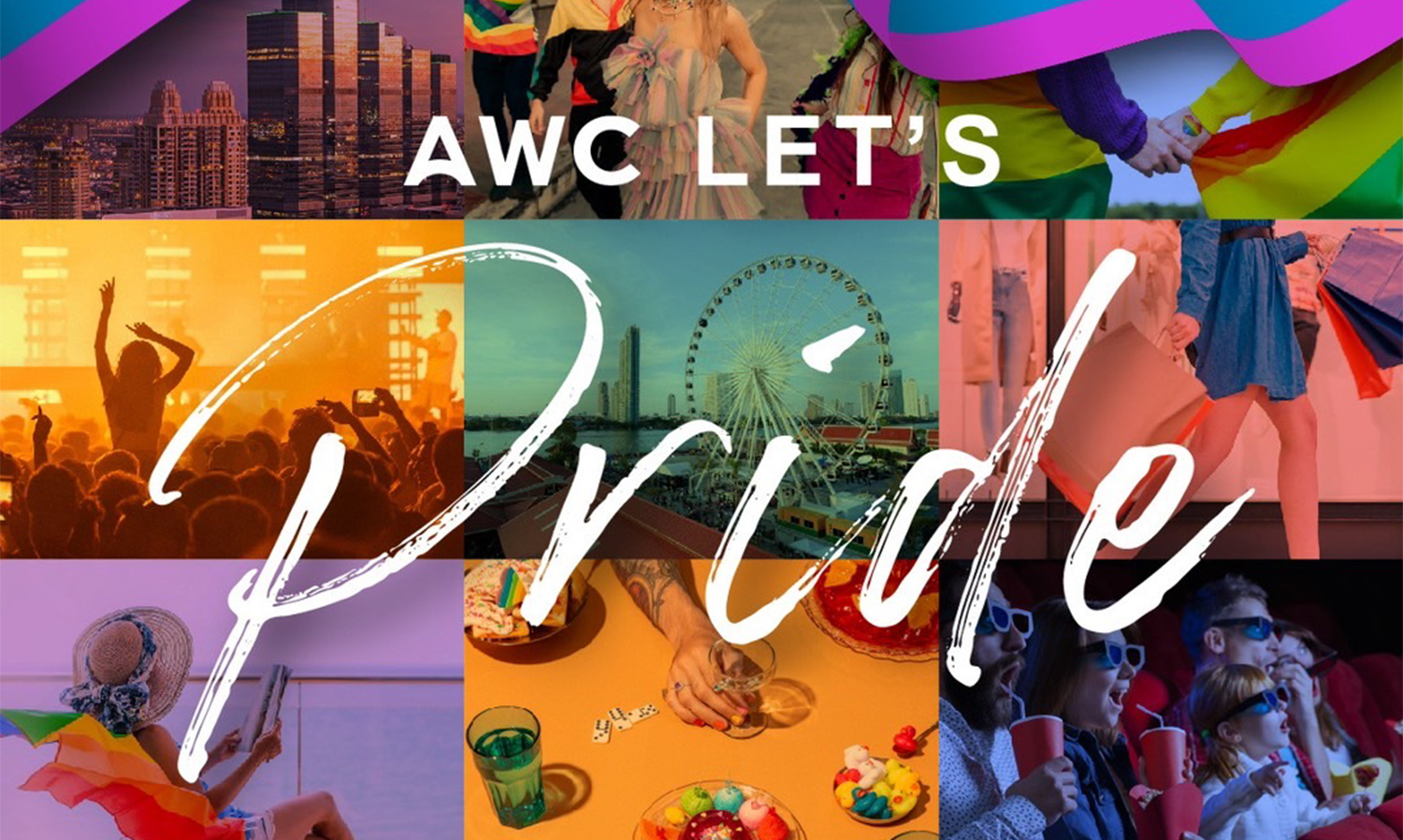 AWC Partners with TAT and Bangkok to Celebrate Pride Month with AWC Let’s Pride Campaign Supporting Equality and Diversity, Welcoming Tourists Worldwide and Driving Thailand Towards a Global Sustainable Celebration Destination