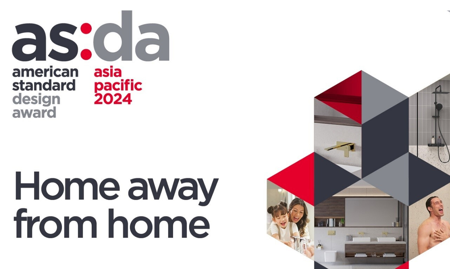 American Standard Design Award Announces Winners of Design Competition Under the Concept 'Home Away from Home' from Across the Asia-Pacific