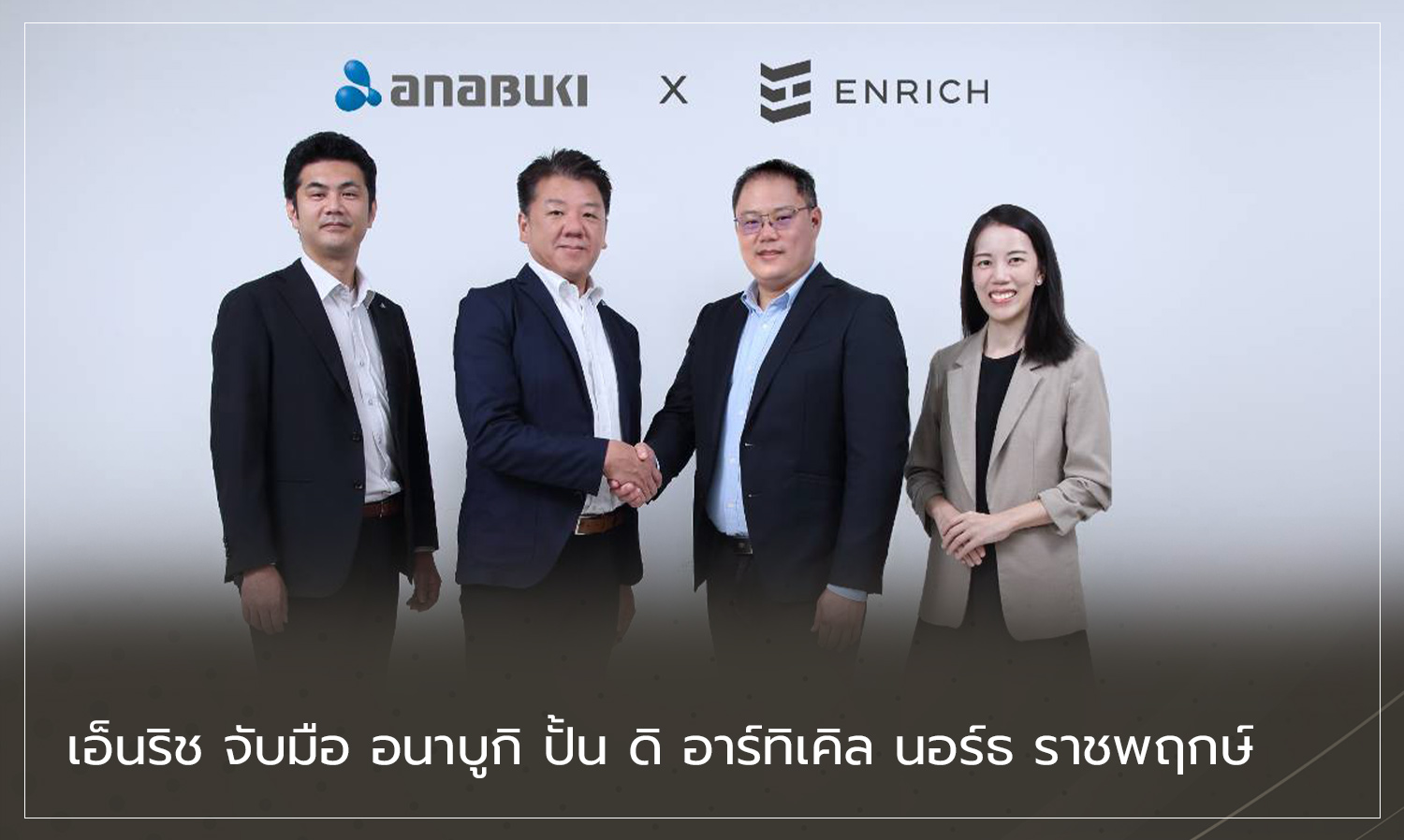 Enrich Partners with Anabuki to Develop The Article North Ratchaphruek