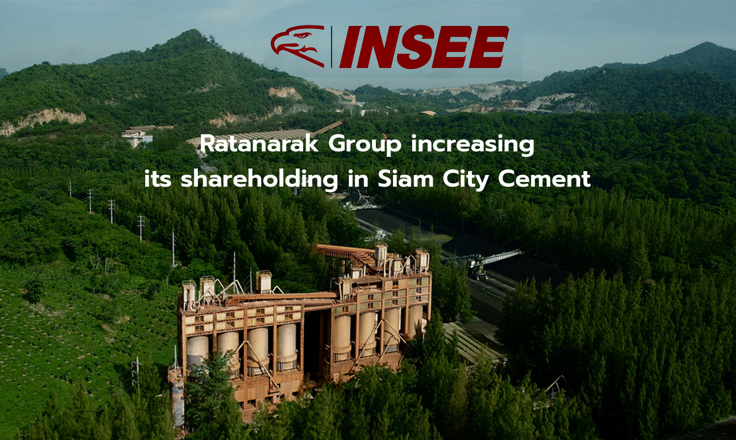 Rattanarak Group Increases Stake in Nakhon Luang Cement