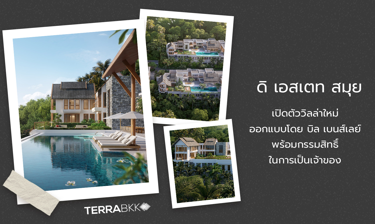 The Estate Samui Launches New Villas Designed by Bill Bensley with Ownership Rights