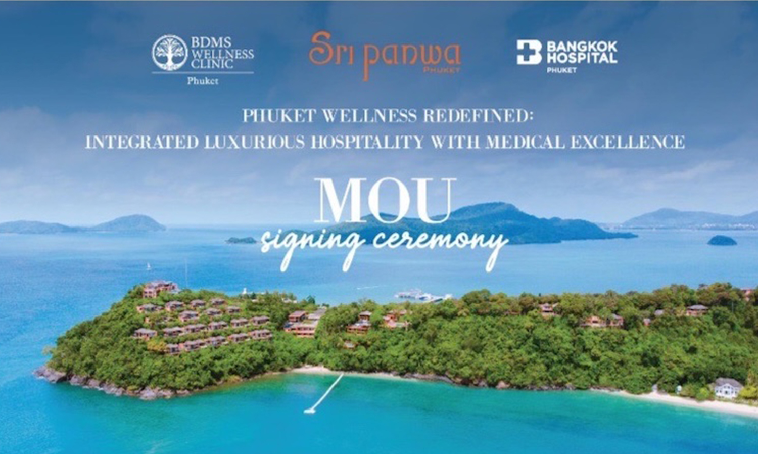 Stepping into a Global Wellness Hub! Sri Panwa Phuket Partners with BDMS Wellness Clinic and Bangkok Hospital Phuket to Create a 6-Star Scientific Wellness Experience for the First Time in Thailand