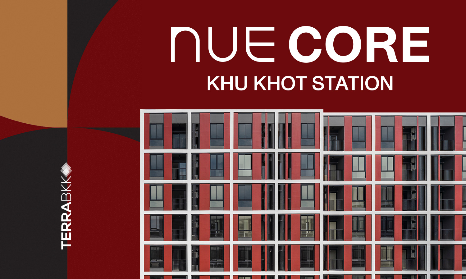 NOBLE Launches Nue Core Khu Khot Station Ready-to-Move-In Condo with 90% Sales and 6.5% Yield, Meeting Demand for Rentals Near the Skytrain